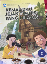 Image of KEMAL DAN JEJAK TRADISI YANG HILANG