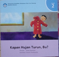 Image of Kapan Hujan Turun, Bu?
