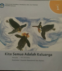 Image of Kita Semua Adalah Keluarga