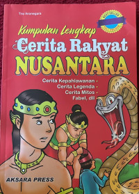 Image of Kumpulan Lengkap Cerita Rakyat Nusantara