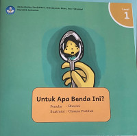Image of Untuk Apa Benda Ini?