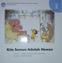 Image of Kita Semua Adalah Hewan