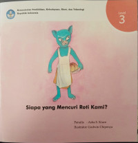 Image of Siapa yang Mencuri Roti Kami?