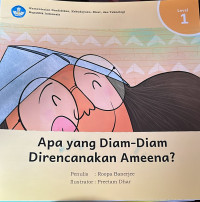 Image of Apa yang Diam-diam Direncanakan Ameena?