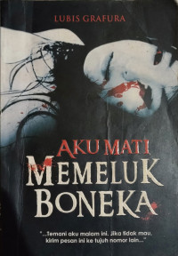Image of Aku Mati Memeluk Boneka