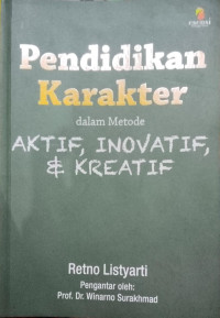 Image of Pendidikan Karakter dalam Metode AKTIF, INOVATIF, & Kreatif