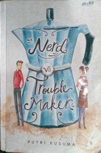 Image of Nerd vs Troublemaker