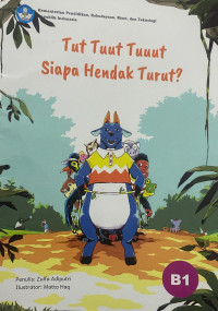 Image of Tut Tuut Tuuut Siapa Hendak Turut