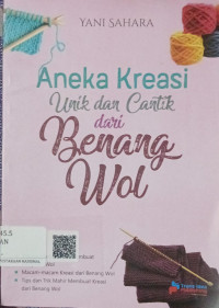 Image of Aneka Kreasi Unik dan Cantik dari Benang Wol