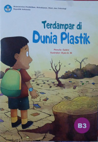 Image of Terdampar Di Dunia Plastik