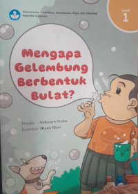 Image of Mengapa Gelembung Berbentuk Bulat?