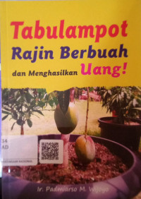 Image of Tabulampot Rajin Berbuah dan Menghasilkan Uang!