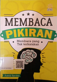 Image of MEMBACA PIKIRAN Membaca yang Tak Terkatakan