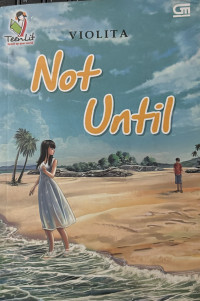 Image of Not Until