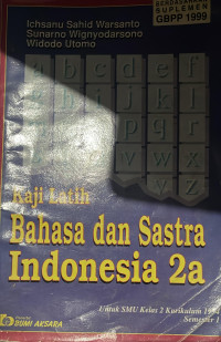 Image of Kaji Latih Bahasa dan Sastra Indonesia 2a