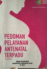 Image of PEDOMAN PELAYANAN ANTENATAL TERPADU